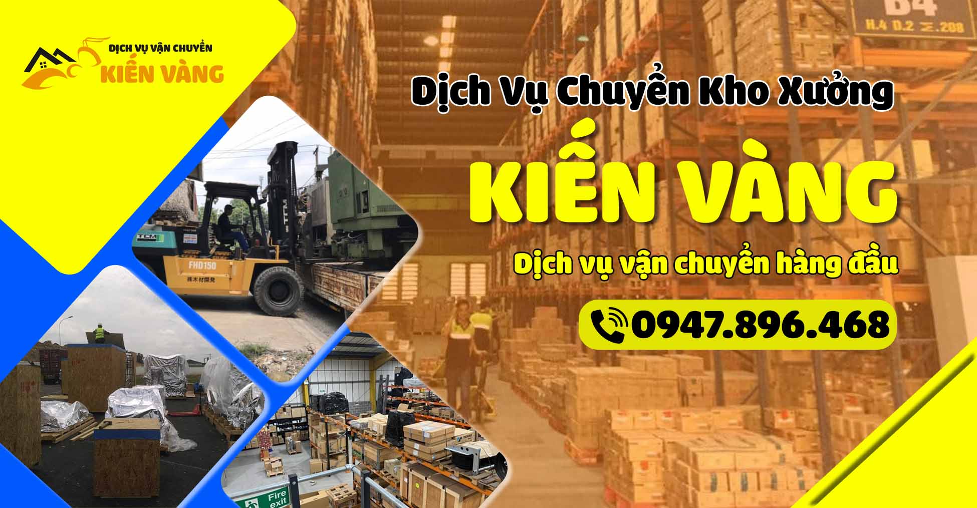 Dịch vụ chuyển kho xưởng Kiến Vàng